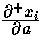 $\frac{\textstyle \partial^+ x_i}{\textstyle \partial a}$